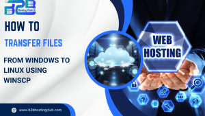 How to Transfer Files from Windows to Linux Using WinSCP